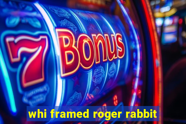 whi framed roger rabbit